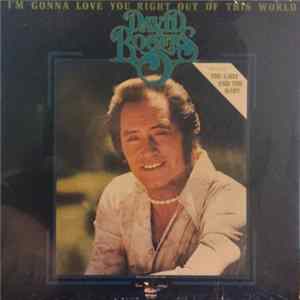 David Rogers - I'm Gonna Love You Right Out Of This World FLAC