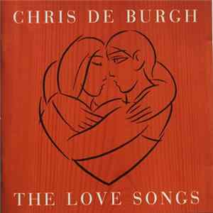 Chris de Burgh - The Love Songs FLAC