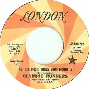 Olympic Runners - Put The Music Where Your Mouth Is / Do It Over FLAC