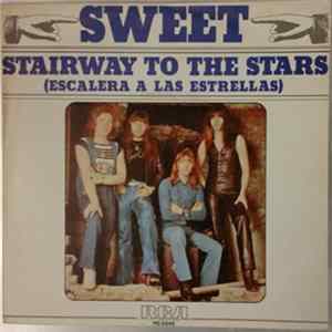 The Sweet - Stairway To The Stars = Escalera A Las Estrellas FLAC