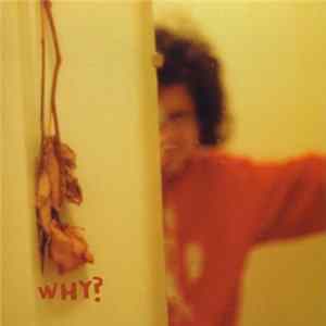 Why? - The Early Whitney EP FLAC