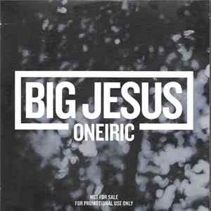 Big Jesus - Oneiric FLAC