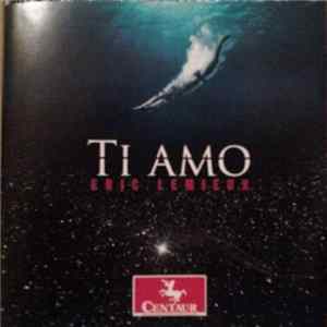 Eric Lemieux - Ti Amo FLAC