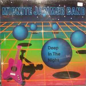 Midnite Jammer Band - Deep In The Night FLAC