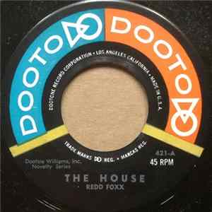 Redd Foxx - The House / Sex And Orange Juice FLAC