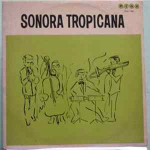 Conj. Orquestal Sonora Tropicana - Sonora Tropicana FLAC