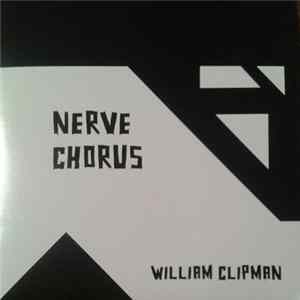 Will Clipman - Nerve Chorus FLAC