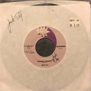Jack Ely - Love Is All Around You Now / Highway Robbery FLAC