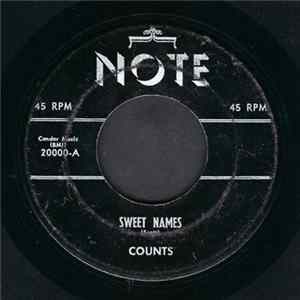 Counts - Sweet Names / I Guess I Brought It All On Myself FLAC