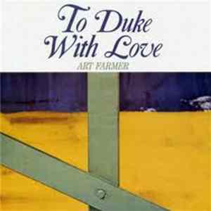 Art Farmer - To Duke With Love FLAC