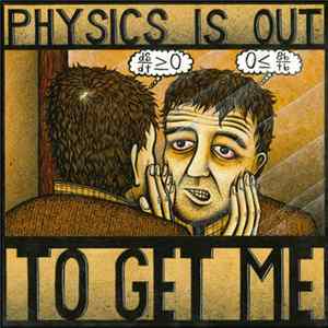 Michael Knight - Physics Is Out To Get Me FLAC