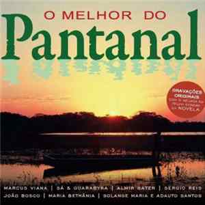 Various - O Melhor Do Pantanal FLAC