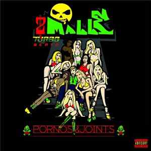 2Malle - Pornos & Joints FLAC