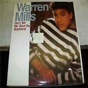 Warren Mills - Don't Tell Me 'Bout Your Boyfriend FLAC