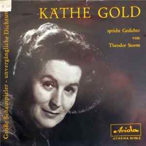 Käthe Gold - Käthe Gold Spricht Gedichte Von Theodor Storm FLAC