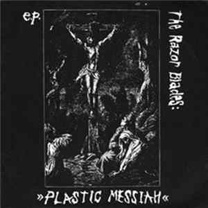 The Razor Blades - Plastic Messiah FLAC