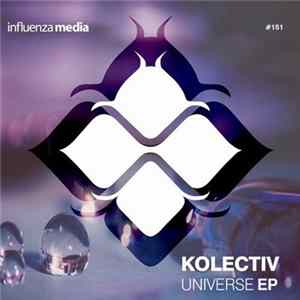Kolectiv - Universe EP FLAC