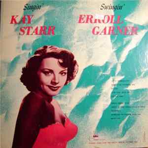Kay Starr / Erroll Garner - Singin' Swingin' FLAC