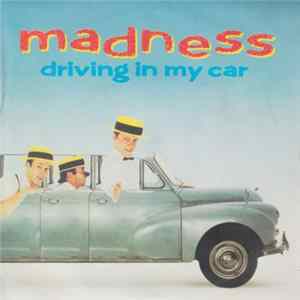 Madness - Driving In My Car FLAC