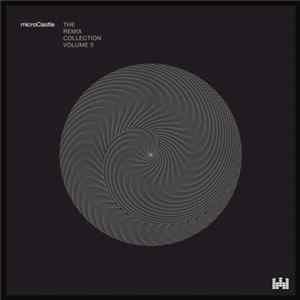 Various - microCastle: The Remix Collection Volume 3 FLAC