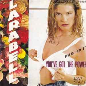Larabell - You've Got The Power FLAC