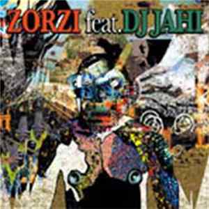Zorzi Feat. DJ Jahi - Style Of Beyond FLAC