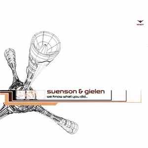 Svenson & Gielen - We Know What You Did FLAC