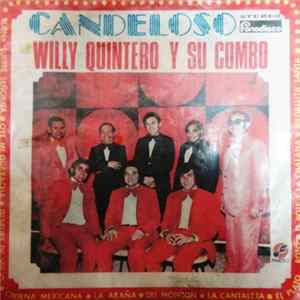 Willy Quintero Y Su Combo - Candeloso FLAC