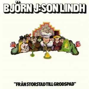 Björn J:Son Lindh - Från Storstad Till Grodspad FLAC