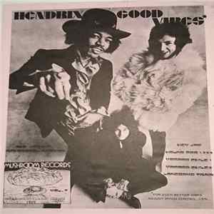 Jimi Hendrix - Good Vibes FLAC