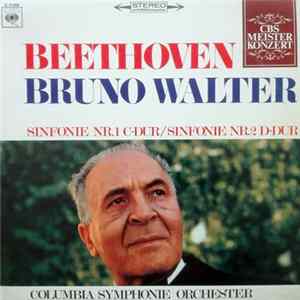 Beethoven, Bruno Walter, Columbia Symphonie Orchester - Sinfonie Nr. 1 C-Dur / Sinfonie Nr. 2 D-Dur FLAC