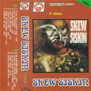 Skew Siskin - Skew Siskin FLAC