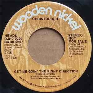 Christopher - Get Me Goin' The Right Direction FLAC