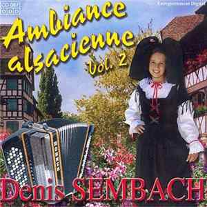 Denis Sembach - Ambiance Alsacienne Vol. 2 FLAC