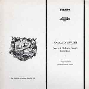 Antonio Vivaldi, Piero Toso, I Solisti Veneti, Claudio Scimone - Concerti, Sinfonie, Sonata For Strings FLAC