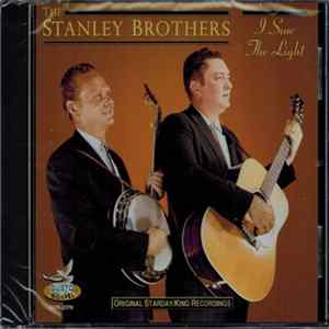 The Stanley Brothers - I Saw The Light FLAC