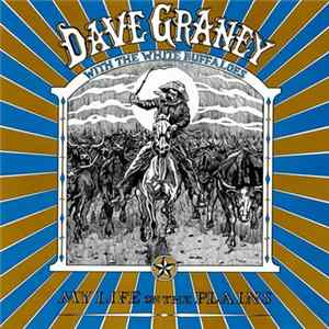 Dave Graney With The White Buffaloes - My Life On The Plains FLAC