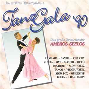 Das Große Tanzorchester Ambros Seelos - Tanz Gala '90 FLAC