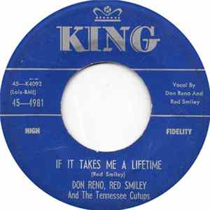Don Reno, Red Smiley And The Tennessee Cut-Ups - If It Takes Me A Lifetime FLAC