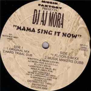 AJ Mora - Mama Sing It Now FLAC