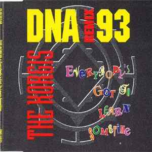 The Korgis - Everybody's Got To Learn Sometime (DNA Remix 93) FLAC