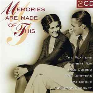Various - Memories Are Made Of This FLAC