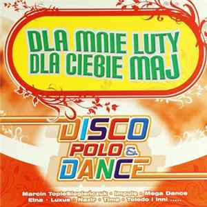 Various - Dla Mnie Luty, Dla Ciebie Maj FLAC