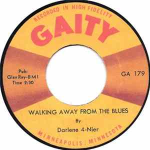 Darlene 4-Nier - Walking Away From The Blues / It's In The Story FLAC