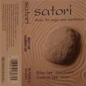 Riley Lee, Gabriel Lee - Satori (Music For Yoga And Meditation) FLAC