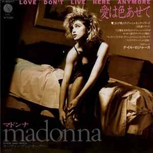 Madonna = マドンナ - 愛は色あせて = Love Don't Live Here Anymore FLAC