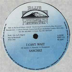 Sanchez - I Can't Wait FLAC