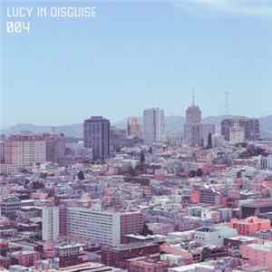 Lucy In Disguise - 004 FLAC