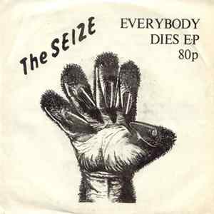 The Seize - Everybody Dies EP FLAC