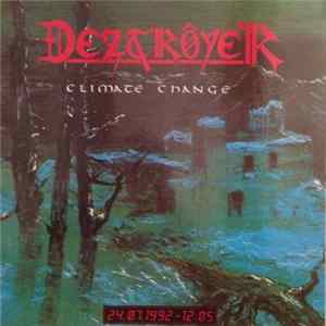 Deztroyer - Climate Change FLAC